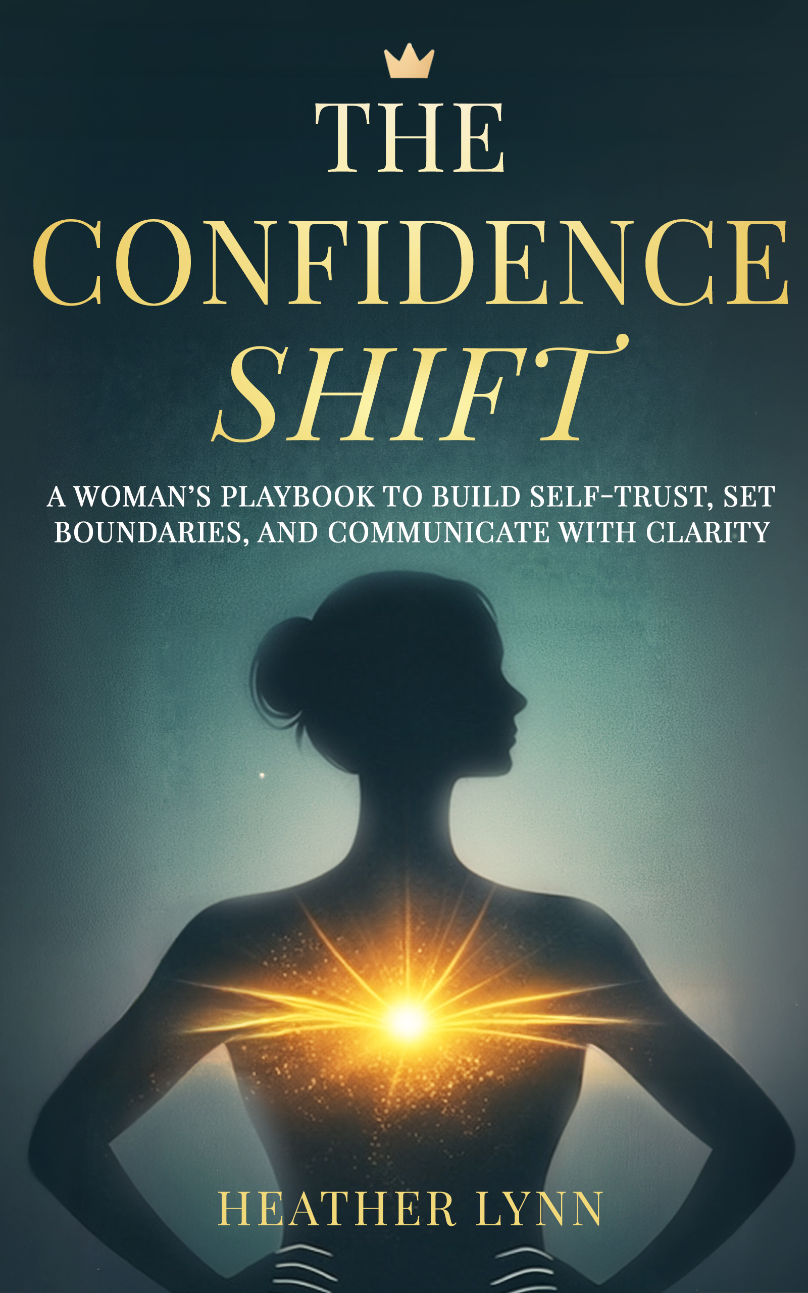 The Confidence Shift book cover by Heather Lynn